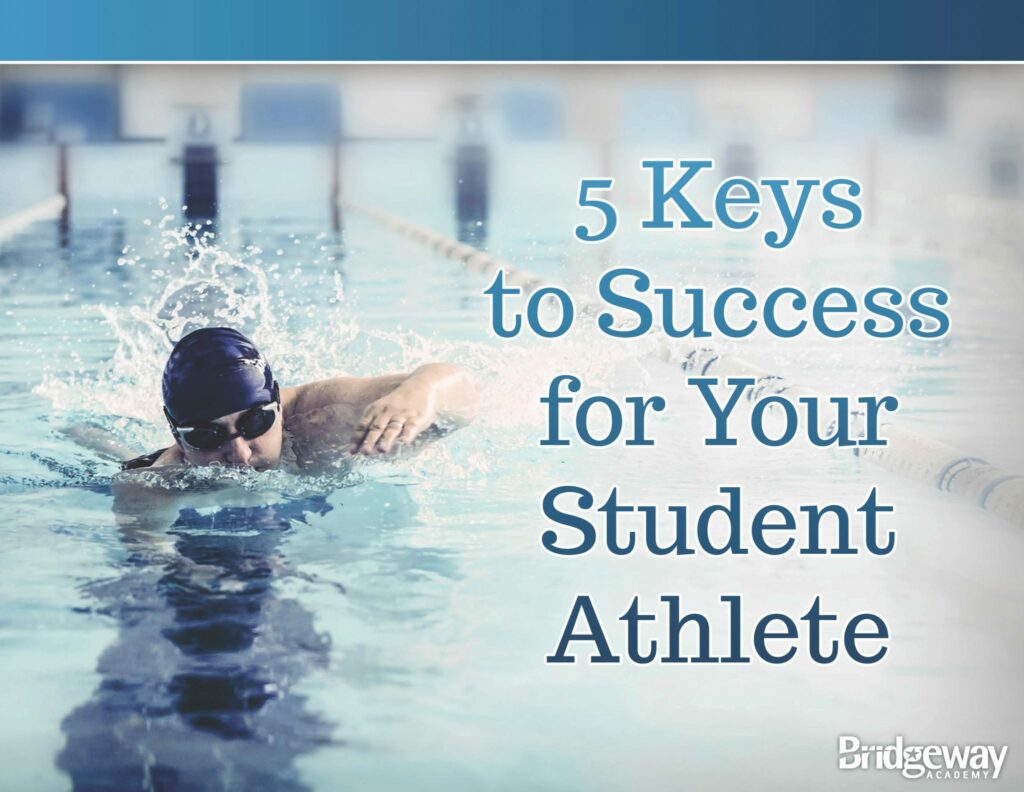 5 Keys To Success As A Student-Athlete | Bridgeway Academy