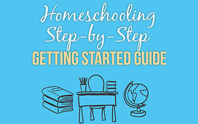 Homeschooling Step-by-Step